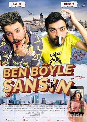 Ben Böyle Şansın 2020 izle