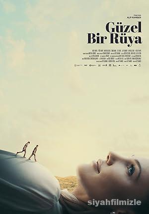 Güzel Bir Rüya 2022 izle