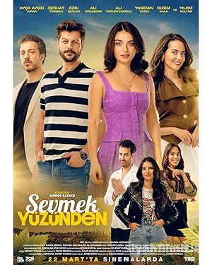 Sevmek Yüzünden 2024 izle