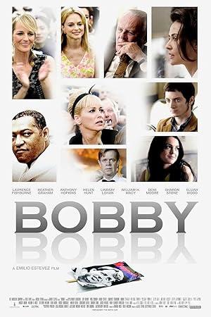 Bobby 2006 izle